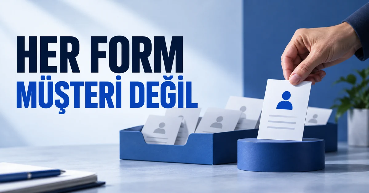 Başvuru kartlarından seçilen bir kart; Her form müşteri değil başlığı